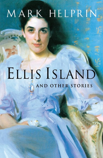 Ellis Island, Mark Helprin - Paperback - 9780156030601