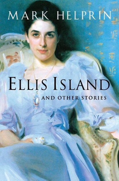 Ellis Island, Mark Helprin - Paperback - 9780156030601