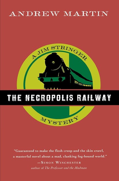 The Necropolis Railway, Andrew Martin - Paperback - 9780156030687
