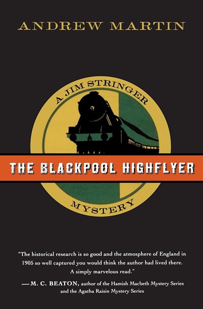 The Blackpool Highflyer, Andrew Martin - Paperback - 9780156030694