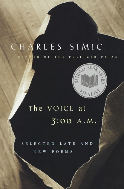 The Voice at 3, Charles Simic - Paperback - 9780156030731