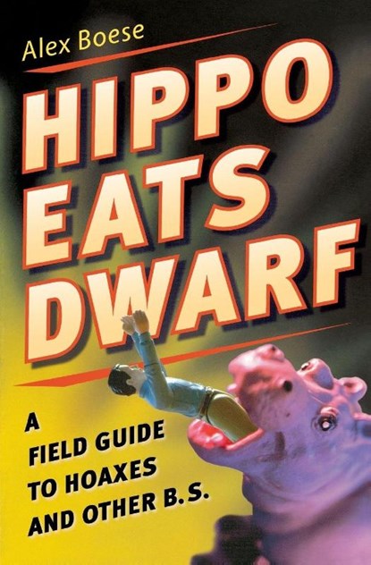 Hippo Eats Dwarf, Alex Boese - Paperback - 9780156030830
