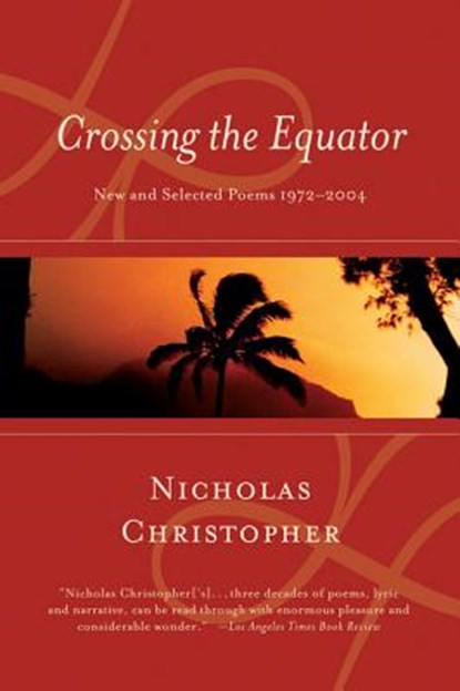Crossing the Equator, Nicholas Christopher - Paperback - 9780156031400