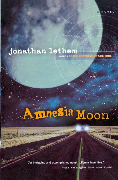 Amnesia Moon, Jonathan Lethem - Paperback - 9780156031547
