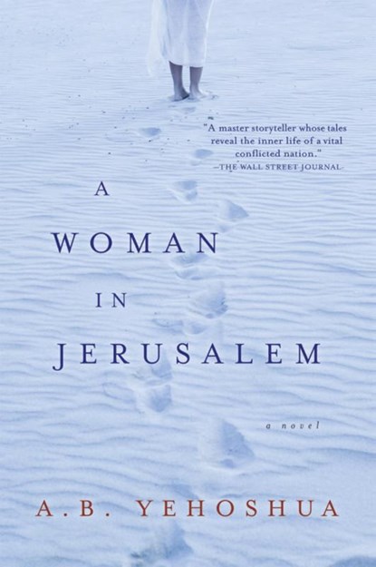 Woman in Jerusalem, A B Yehoshua - Paperback - 9780156031943