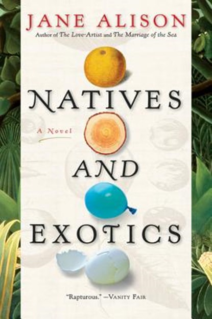 Natives and Exotics, Jane Alison - Paperback - 9780156032476