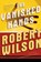 The Vanished Hands, Robert Wilson - Paperback - 9780156032827