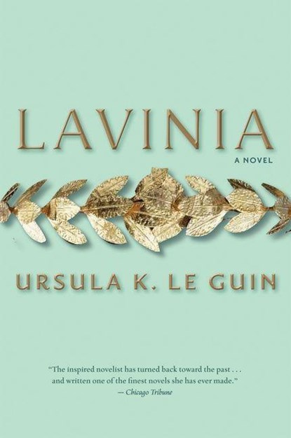 Lavinia, Le Guin Ursula K. Le Guin ; Clark Ginger Clark - Paperback - 9780156033688