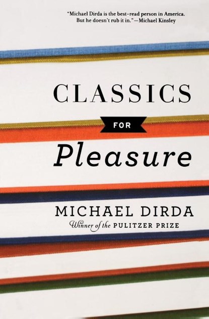 Classics for Pleasure, Michael Dirda - Paperback - 9780156033855