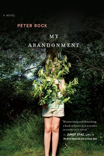 My Abandonment, Peter Rock - Paperback - 9780156035521