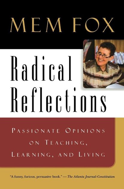 Radical Reflections, Mem Fox - Paperback - 9780156079471