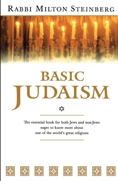 Basic Judaism, Milton Steinberg - Paperback - 9780156106986