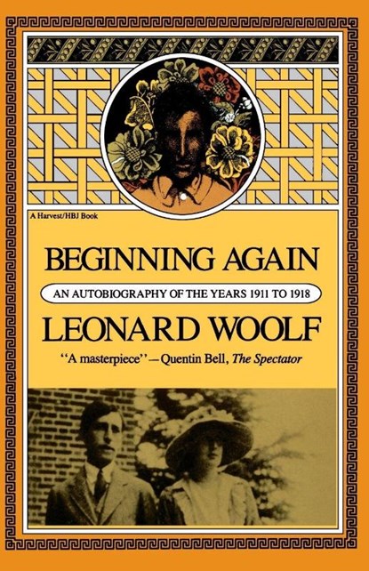 Beginning Again, Woolf Leonard Woolf - Paperback - 9780156116800