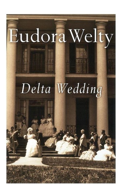 Delta Wedding, Welty Eudora Welty - Paperback - 9780156252805