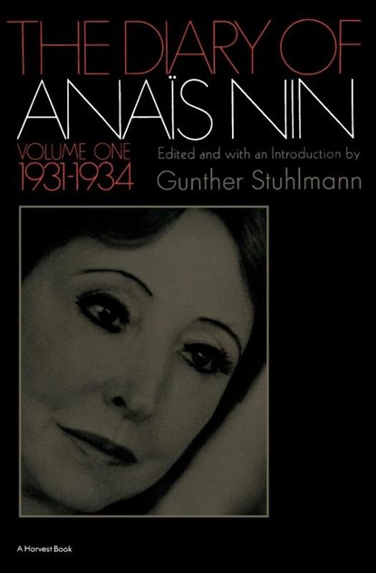 The Diary of Anais Nin Volume 1 1931-1934, Nin Anais Nin - Paperback - 9780156260251