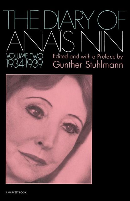 The Diary of Anais Nin Volume 2 1934-1939, Nin Anais Nin - Paperback - 9780156260268