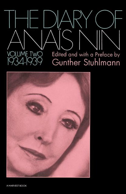 The Diary of Anais Nin Volume 2 1934-1939, Nin Anais Nin - Paperback - 9780156260268