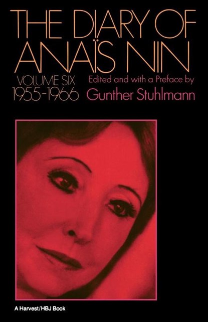 The Diary of Anais Nin Volume 6 1955-1966, Nin Anais Nin - Paperback - 9780156260329
