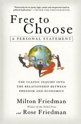 Free to Choose - Milton Friedman - 9780156334600