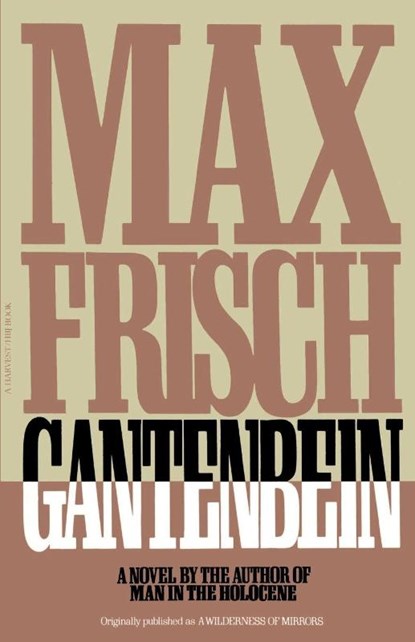 Gantenbein, Max Frisch - Paperback - 9780156344074