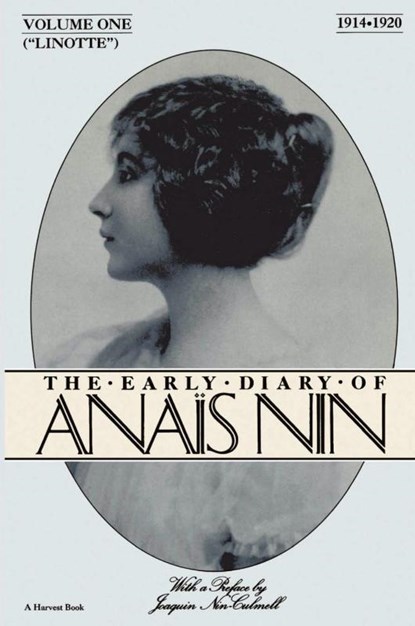 Linotte: The Early Diary of Anais Nin (1914-1920), Nin Anais Nin - Paperback - 9780156523868