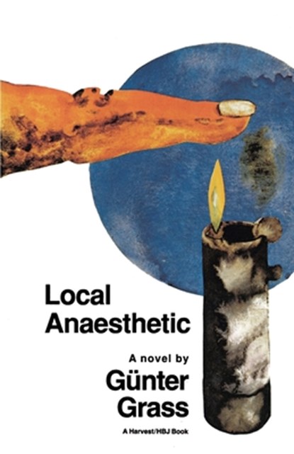 Local Anaesthetic, Günter Grass - Paperback - 9780156529402