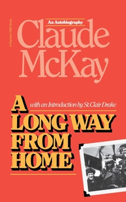 A Long Way from Home, Claude Mckay - Paperback - 9780156531450