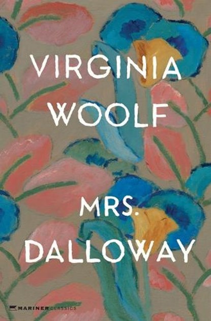 MRS DALLOWAY, Virginia Woolf - Paperback - 9780156628709