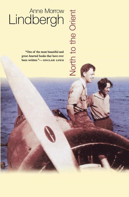 North to the Orient, Anne Morrow Lindbergh - Paperback - 9780156671408