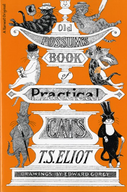 Old Possum's Book of Practical Cats, T. S. Eliot - Paperback - 9780156685689