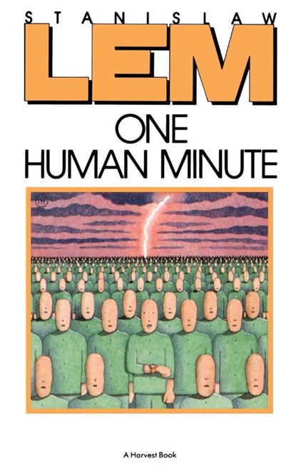 One Human Minute, Stanislaw Lem - Paperback - 9780156687959