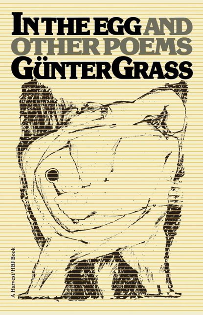 In the Egg and Other Poems, Gunter Grass - Paperback - 9780156722391