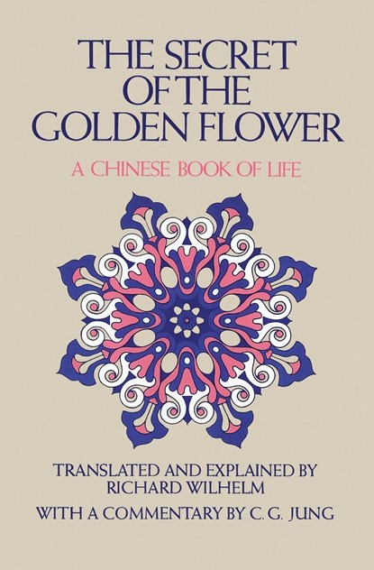 The Secret of the Golden Flower, niet bekend - Paperback - 9780156799805