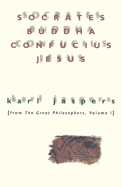 Socrates, Buddha, Confucius, Jesus, Karl Jaspers - Paperback - 9780156835800