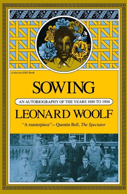 Sowing, Leonard Woolf - Paperback - 9780156839457
