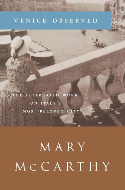 Venice Observed, Mary Mccarthy - Paperback - 9780156935210
