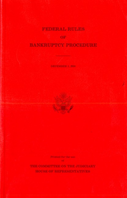 Federal Rules of Bankruptcy Procedure 2016, Government Publishing Office - Paperback - 9780160935862
