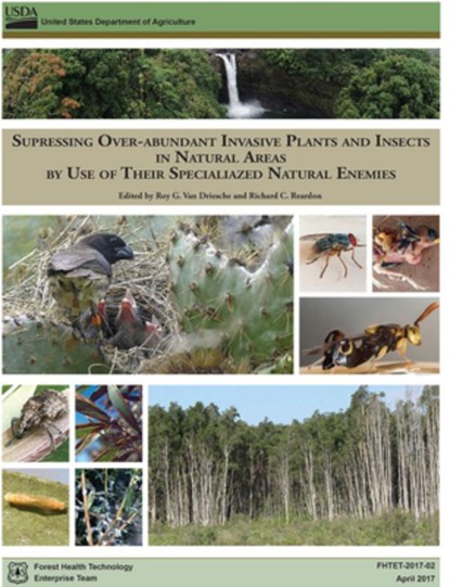Suppressing Over-Abundant Invasive Plants and Insects in Natural Areas by Use of Their Specialized Natural Enemies, Roy Van Driesche - Paperback - 9780160939211