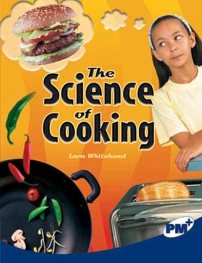 The Science of Cooking, Lara Whitehead - Paperback - 9780170099400