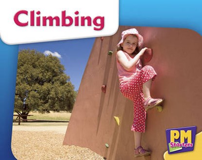 Climbing, Jenny Giles ; Beverley Randell ; Annette Smith - Paperback - 9780170133524