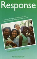 Response - A Course in Narrative Comprehension and Composition for Caribbean Secondary Schools | Cecil Gray | 