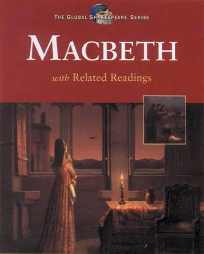 Global Shakespeare: Macbeth : Student Edition, SCOTT,  Tim ; Saliani, Dom ; Ferguson, Chris - Paperback - 9780176057893