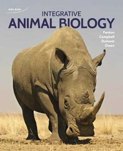 Integrative Animal Biology, FENTON,  Brock (University of Western Ontario) ; Campbell, Karen (Albright College) ; Owen, Michael (University of Western Ontario) ; Dumont, Elizabeth (University of Massachusetts (Amherst)) - Paperback - 9780176502027