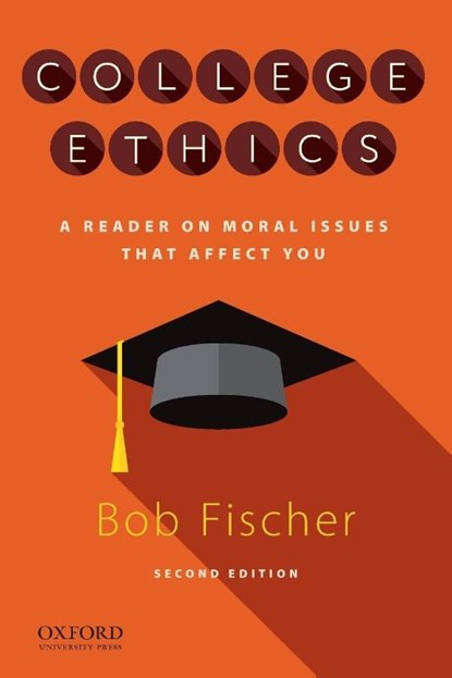 College Ethics, Bob Fischer - Paperback - 9780190063337