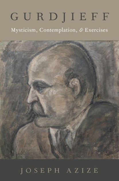 Gurdjieff, Joseph (Honorary Associate Azize - Gebonden - 9780190064075