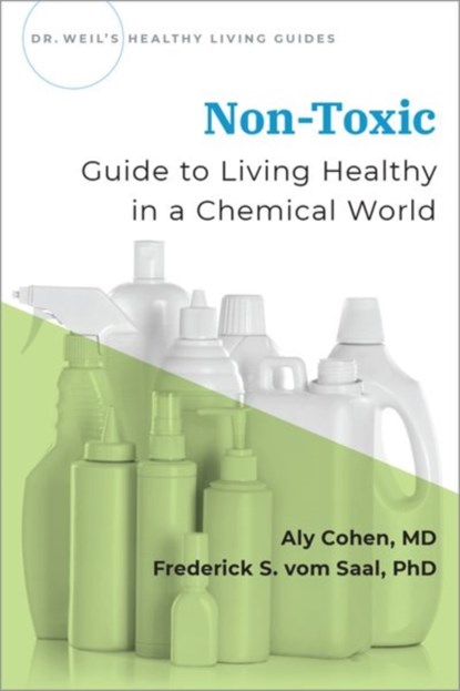 Non-Toxic, Aly ( Cohen ; Frederick ( vom Saal - Paperback - 9780190082352