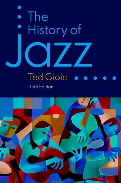 The History of Jazz, Ted (Independent Scholar Gioia - Paperback - 9780190087210