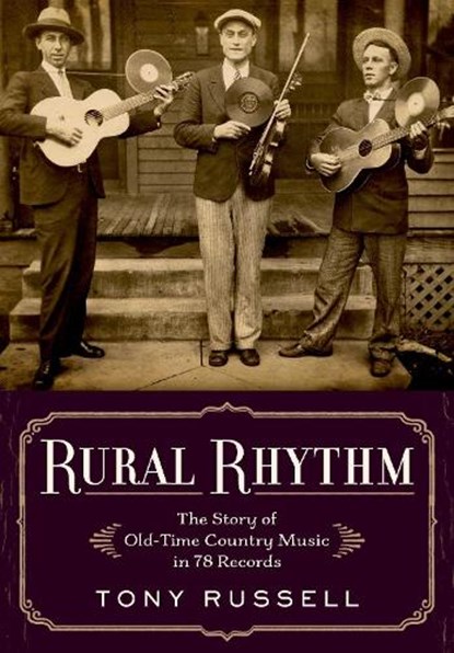 Rural Rhythm, Tony (Music Historian Russell - Gebonden - 9780190091187