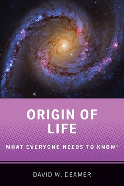 Origin of Life, David W. Deamer - Paperback - 9780190099008