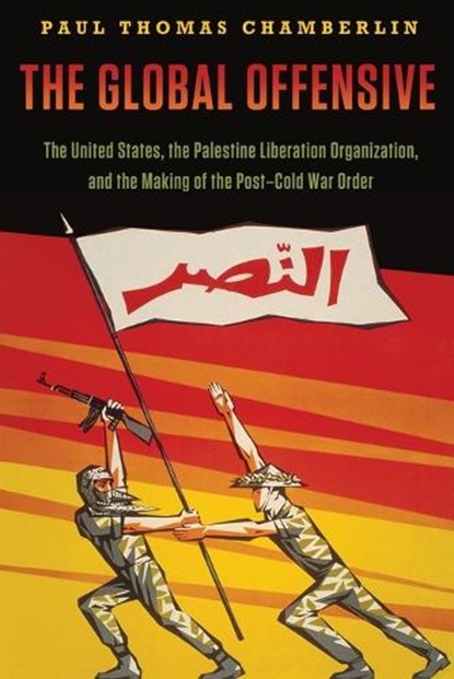 The Global Offensive, Paul Thomas (Associate Professor of History Chamberlin - Paperback - 9780190217822